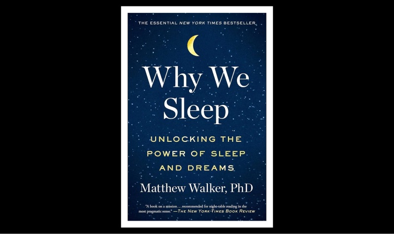 Why We Sleep